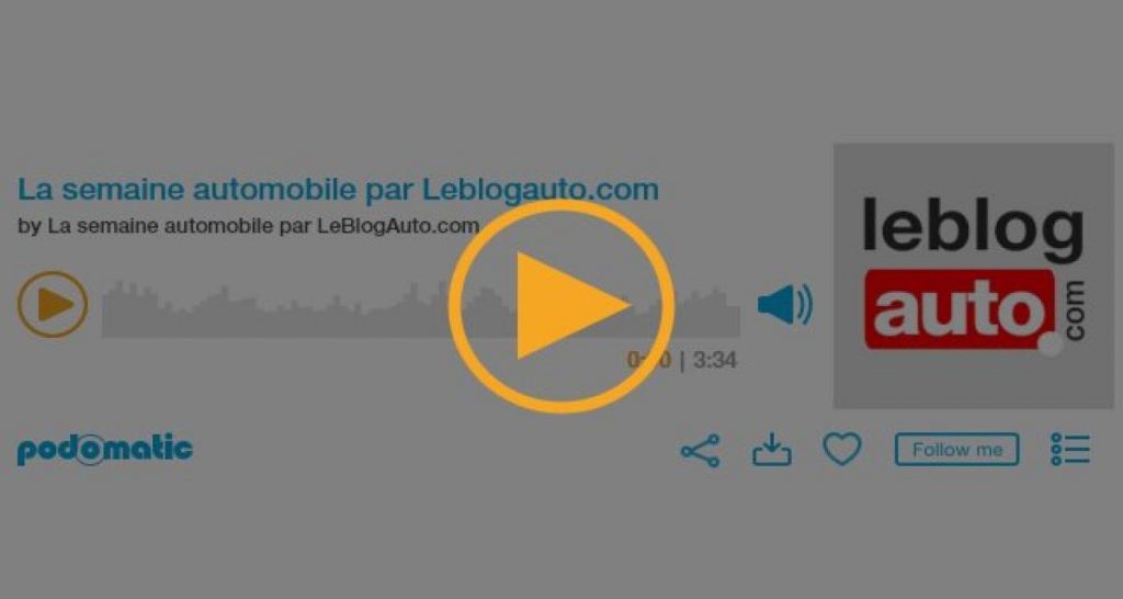 L’essentiel de la semaine automobile par Leblogauto.com : N°5