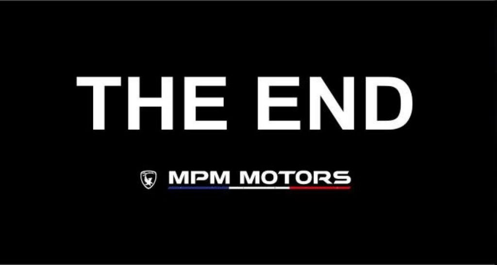 MPM Motors : c’est la fin de l’aventure