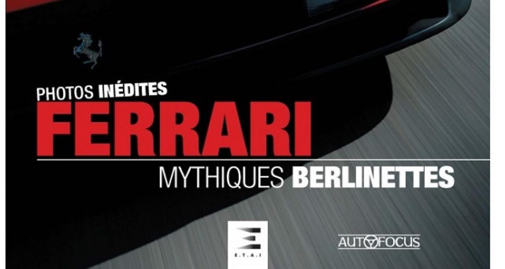On a lu : Ferrari – Mythiques berlinettes