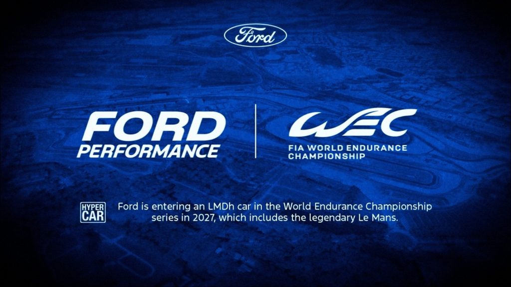 WEC : Ford de retour au Mans en catégorie reine !